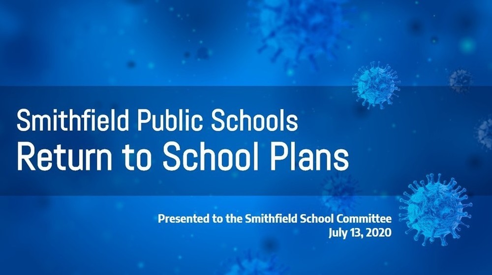 Smithfield's Return to School Plans