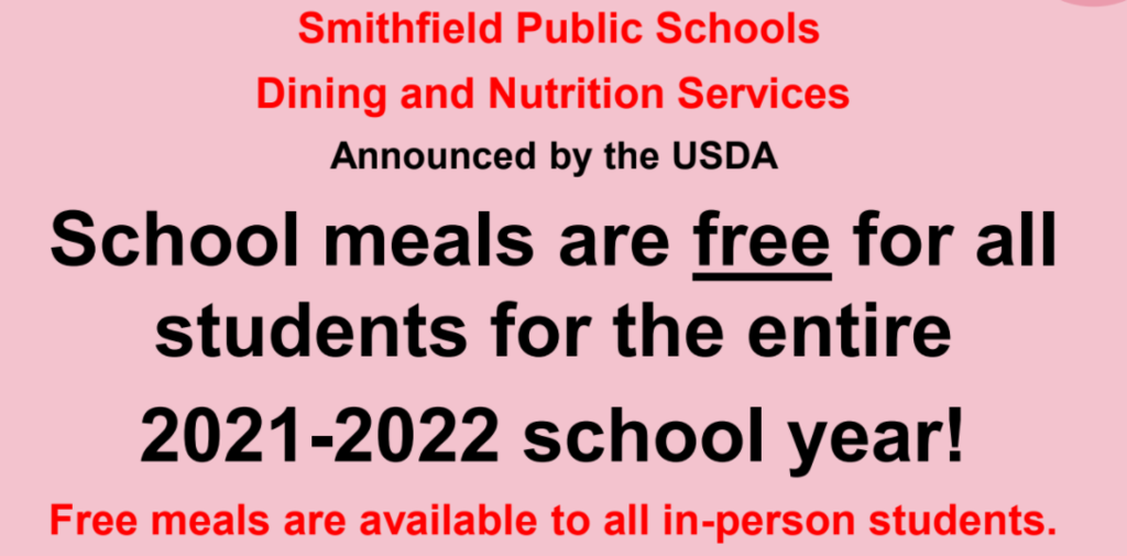 School meals are free for all students for the entire 2021-22 school year